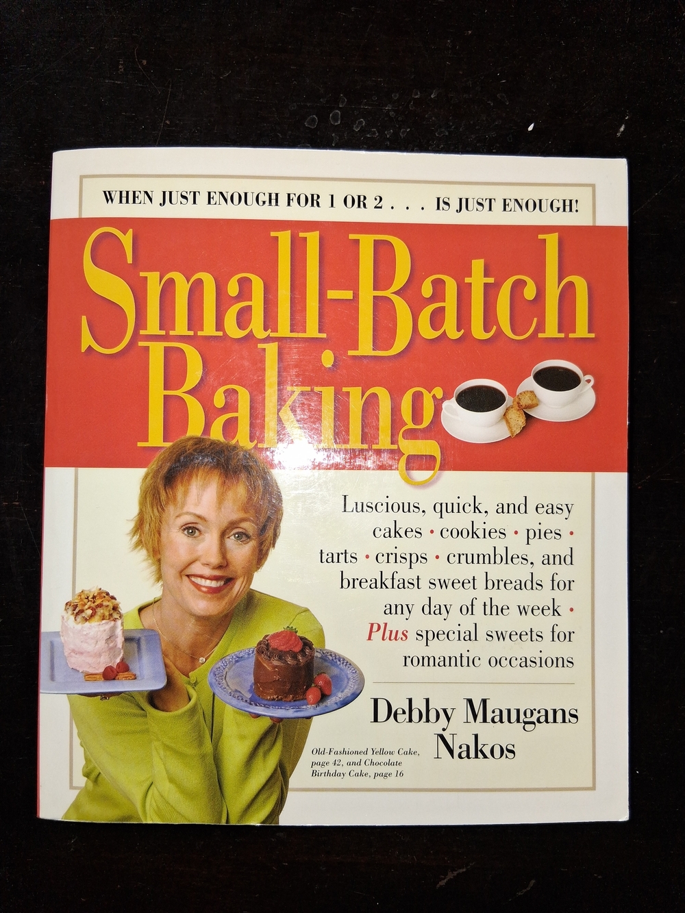 Small-Batch 1-2 People Baking Cookbook -1st Printing 451 Pgs